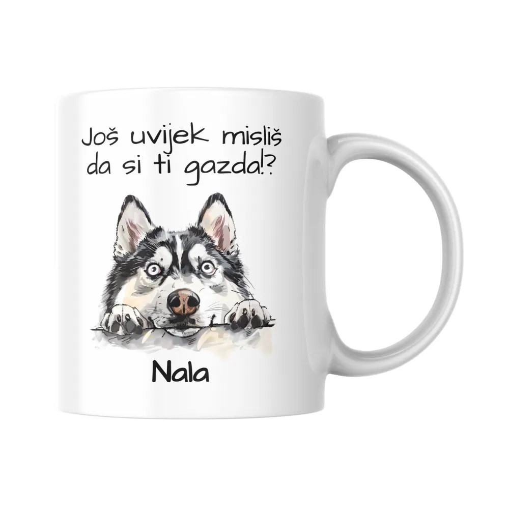 Husky šalica "Još uvijek misliš da si ti gazda?" 🐾 - Slika 2